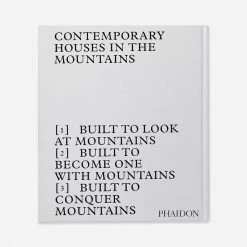 Lulu And Georgia 'Living In The Mountains: Contemporary Houses In The Mountains' Book By Phaidon Press Décor